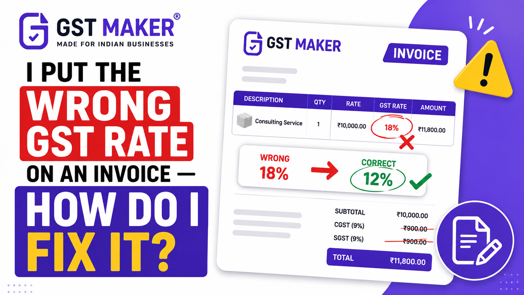 I Put the Wrong GST Rate on an Invoice — How Do I Fix It?