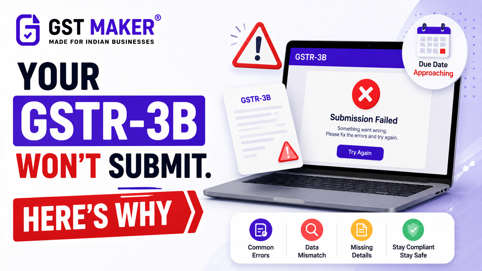 Your GSTR-3B Won't Submit. Here's Why — And What to Do Before the 20th.