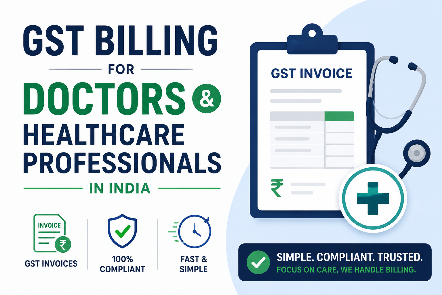 GST Billing for Doctors and Healthcare Professionals in India — What You Need to Know