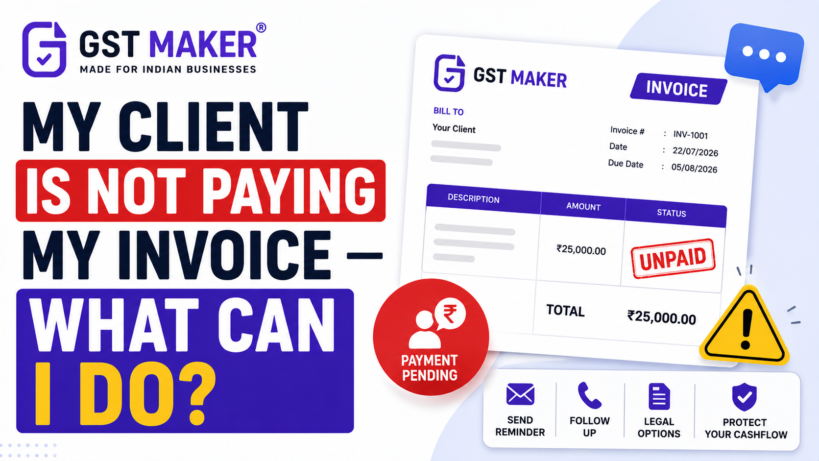My Client is Not Paying My Invoice — What Can I Do?